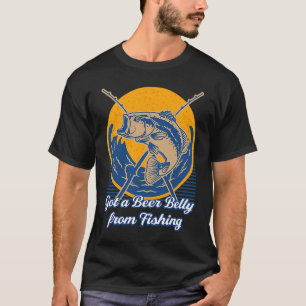 Got a Beer Belly from Fishing Beer Humour Drinke T-Shirt