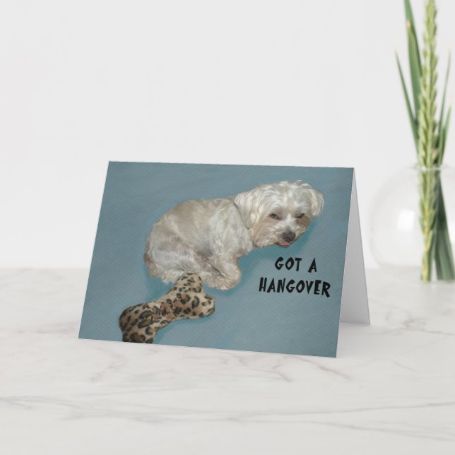 Got a Hangover Card White Dog (Front)