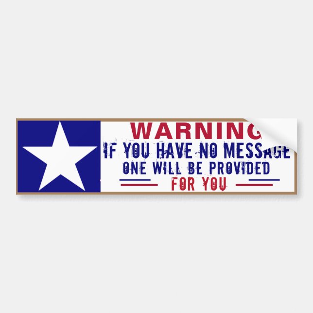 Got a Message?   Bumper Sticker (Front)