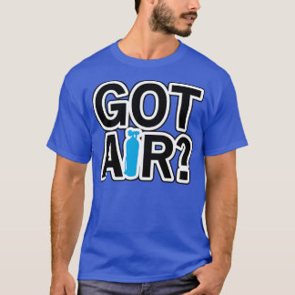 Got air T-Shirt