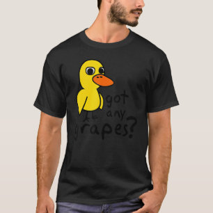 Got Any Grapes Duck Song kids tee