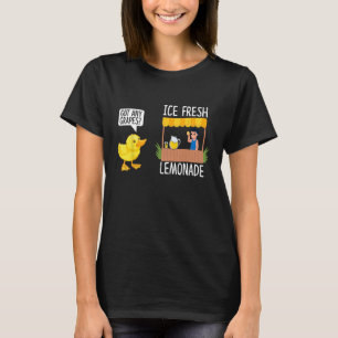 Got Any Grapes Funny Duck Quote Ducks Lovers Duck T-Shirt