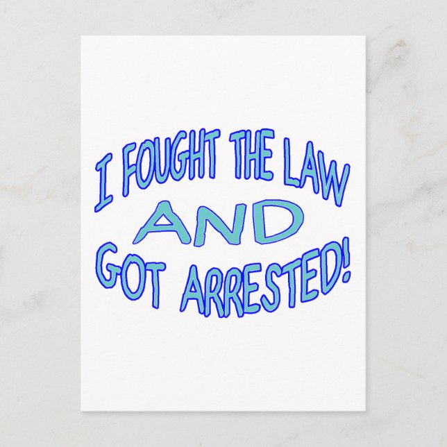 Got Arrested Postcard (Front)