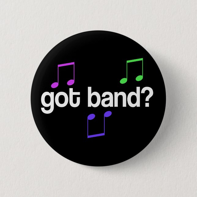 Got Band Music Button (Front)