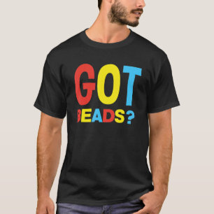 Got Beads Beadworker Beading Hand Stitching Artwor T-Shirt