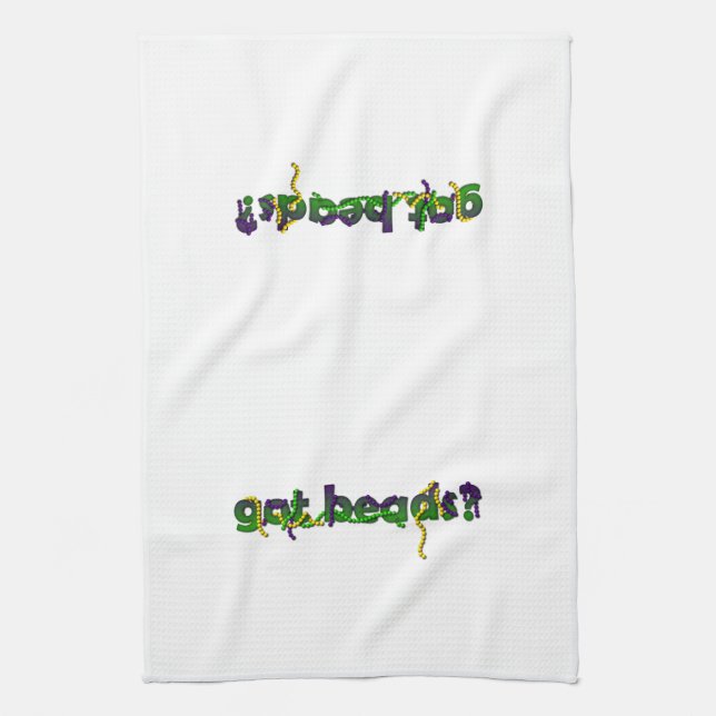 got beads? Mardi Gras Kitchen Towel (Vertical)