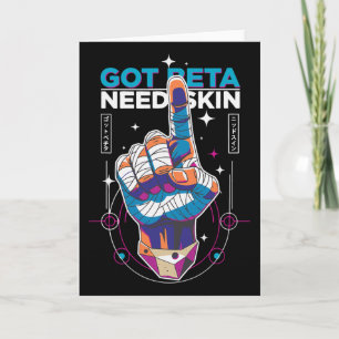 Got Beta Need Skin Funny Climbing Humor Card