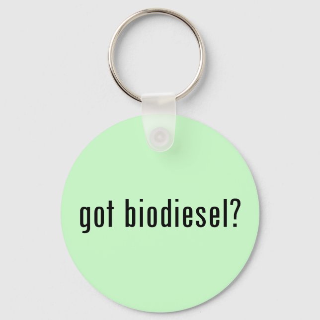 got biodiesel? keychain (Front)