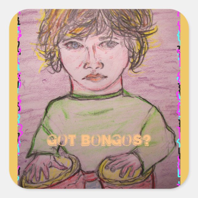got bongos? square sticker (Front)