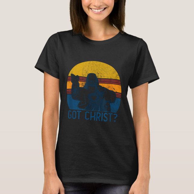 Got Buddy A Christ Christmas Cool Jesus Religious  T-Shirt (Front)