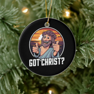 Got Buddy a Christ Christmas Jesus Religious  Ceramic Ornament