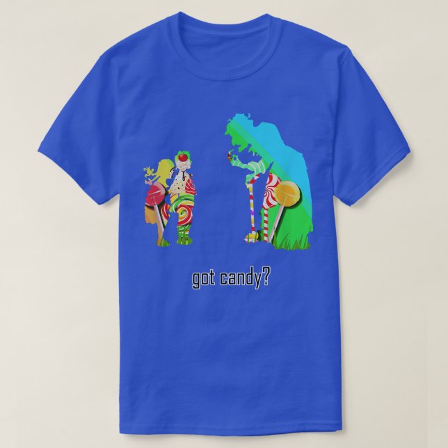 Got Candy  T-Shirt (Design Front)