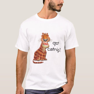 Got Catnip? T-Shirt