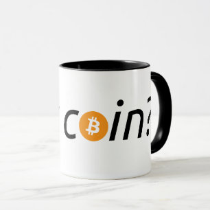 “got coin?” Bitcoin BTC   Mug