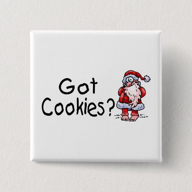 Got Cookies Santa 2 Inch Square Button (Front)