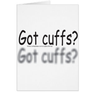 got cuffs?