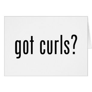 Got Curls?