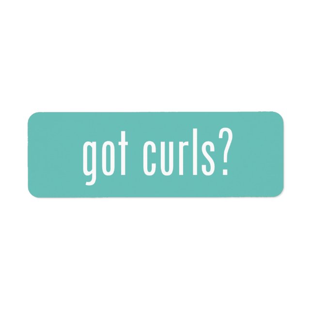 Got Curls? (Front)