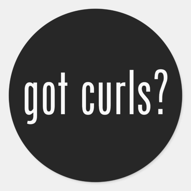 Got Curls? Classic Round Sticker (Front)