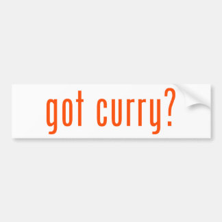 got curry? bumper sticker