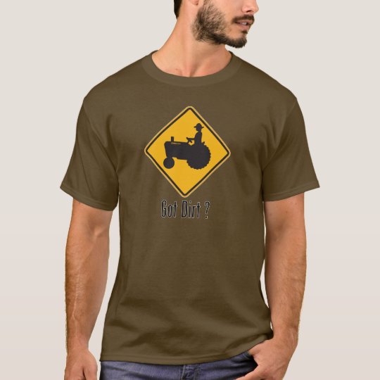Got Dirt Tractor Gold T-Shirt