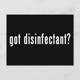 got disinfectant? postcard