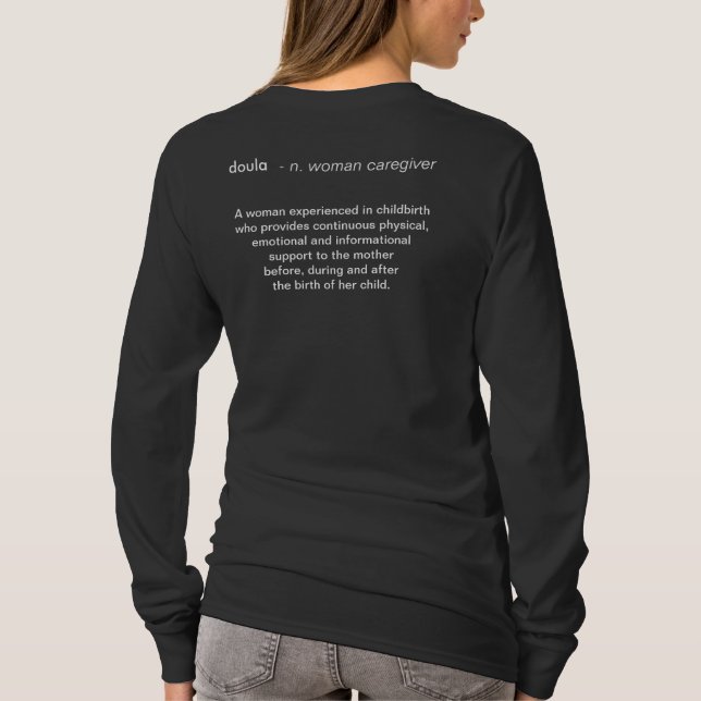 got doula? T-Shirt (Back)