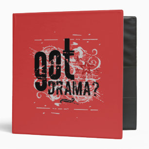 Got Drama? Binder