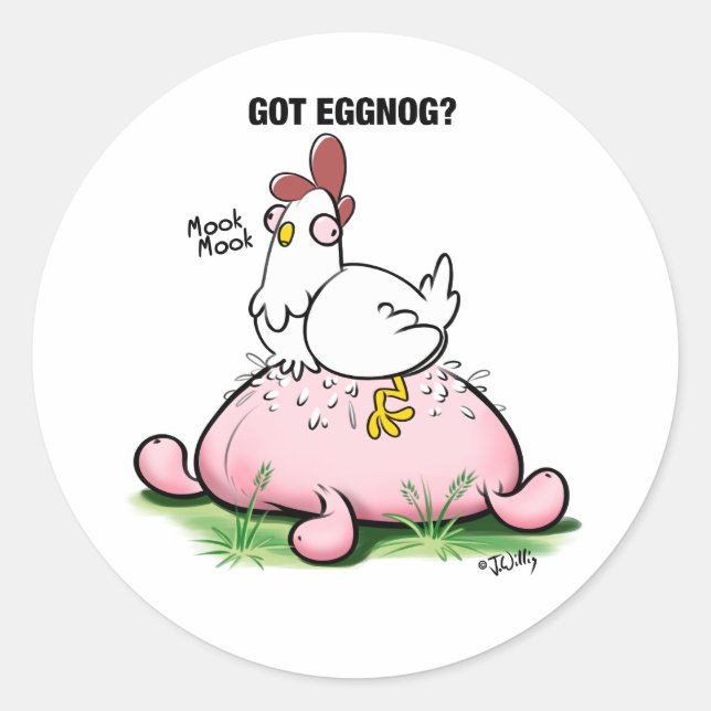 Got Eggnog? by Jeff Willis Art Mug Classic Round Sticker (Front)