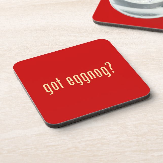 got eggnog? coaster (Left Side)
