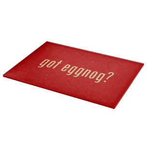 got eggnog? cutting board