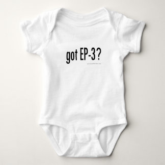 got EP3 Baby Bodysuit