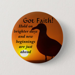 Got Faith!_ 2 Inch Round Button