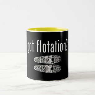 Got Flotation Snowshoes Two-Tone Coffee Mug