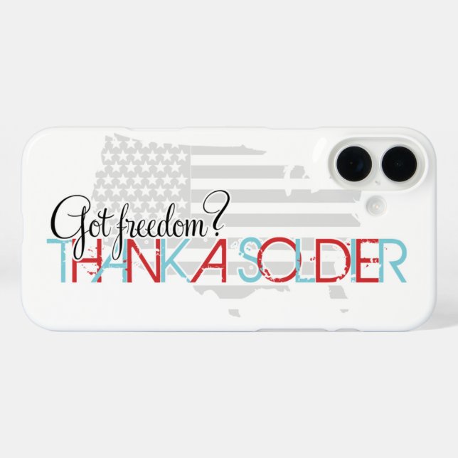 Got Freedom? Thank A Soldier Case-Mate iPhone Case (Back (Horizontal))
