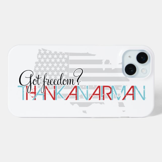 Got Freedom? Thank an Airman Case-Mate iPhone Case (Back (Horizontal))