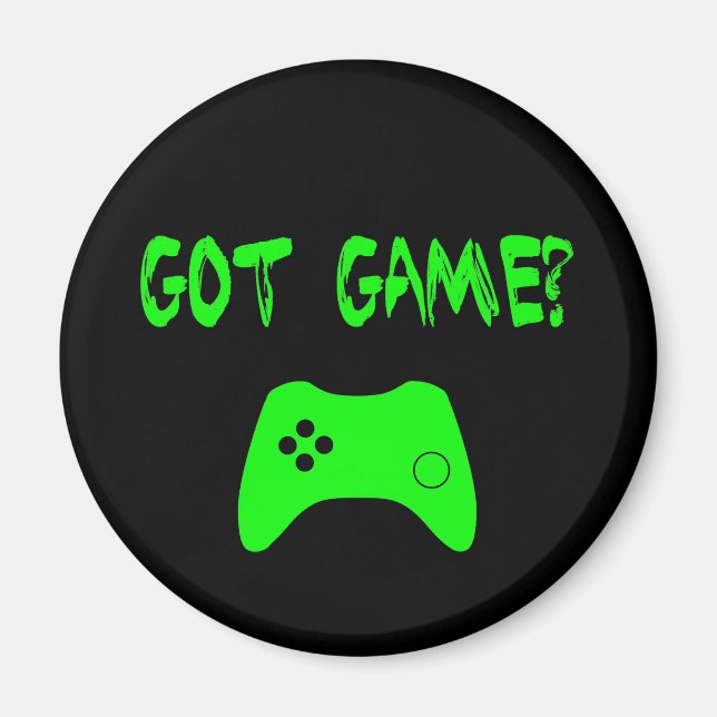 Got Game?  Funny Gamer Magnet (Front)