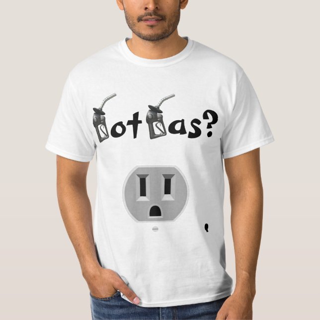 Got Gas?*** T-Shirt (Front)