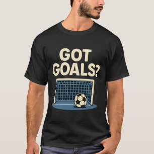 Got Goals Sports Fan Novelty Soccer Net Graphic T-Shirt