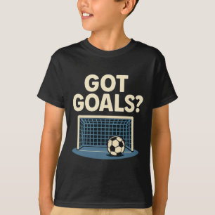 Got Goals Sports Fan Novelty Soccer Net Graphic  T-Shirt