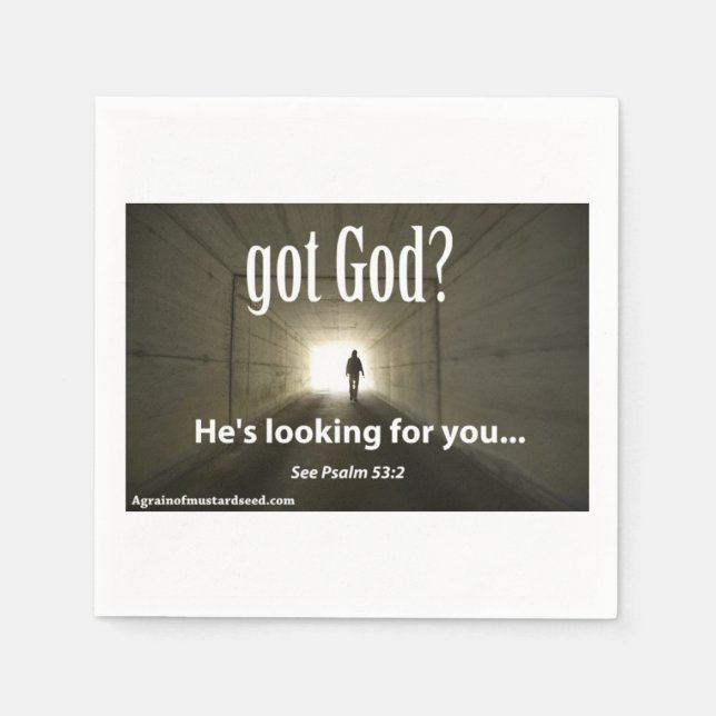 got God? He's looking for you Customizable Napkin (Front)