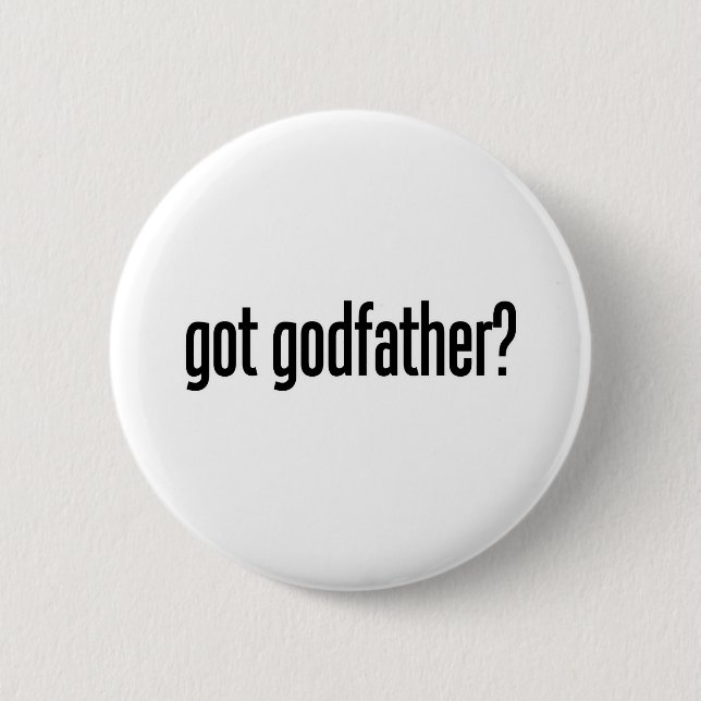 got godfather 2 inch round button (Front)