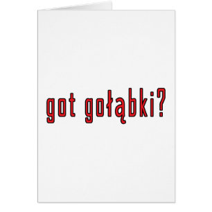 got golabki?
