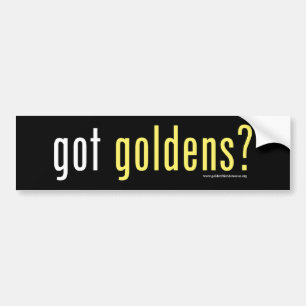 Got Goldens bumper sticker