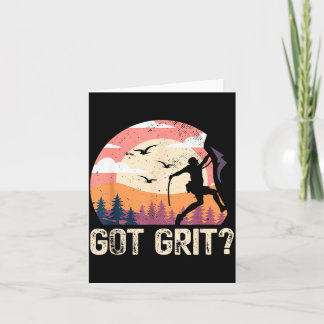 Got Grit _ Rock Climbing Bouldering _ Mountains Card