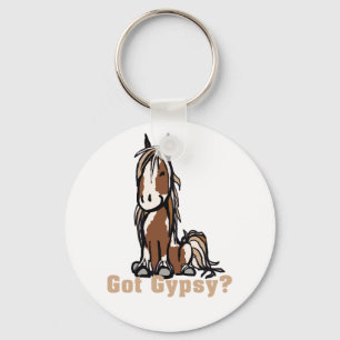 Got Gypsy Vanner? Keychain