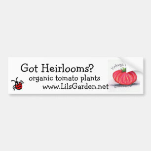 Got Heirlooms? Bumper Sticker
