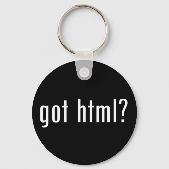 got html? keychain (Front)