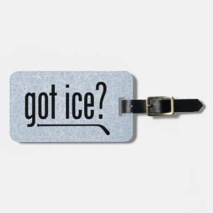 got ice? (hockey) luggage tag
