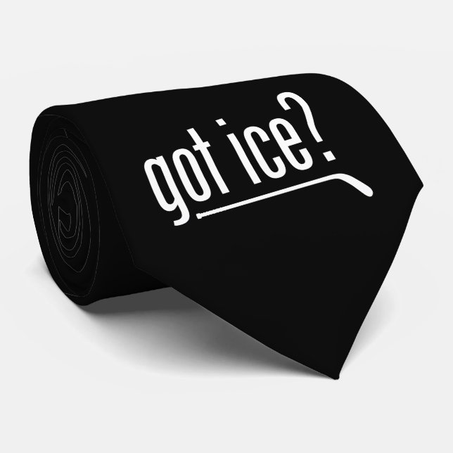 got ice? (hockey) tie (Rolled)
